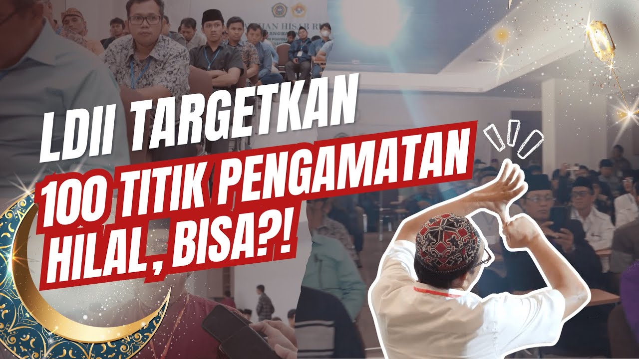 LDII TV: DPP LDII Helat Pelatihan Rukyatul Hilal
