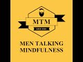 Men talking mindfulness trailer