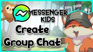 كيفية إنشاء دردشة جماعية في تطبيق ماسنجر للأطفال screenshot 1