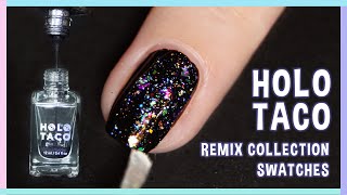 Holo Taco 2ND Anniversary REMIX COLLECTION Unboxing & Swatches | PaintingFingers