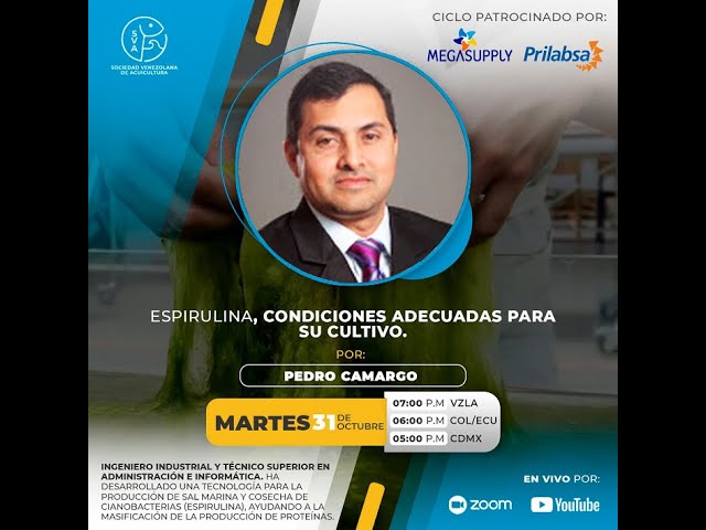 #Espirulina, y las condiciones adecuadas para su #cultivo. Con el Ing. Pedro Camargo