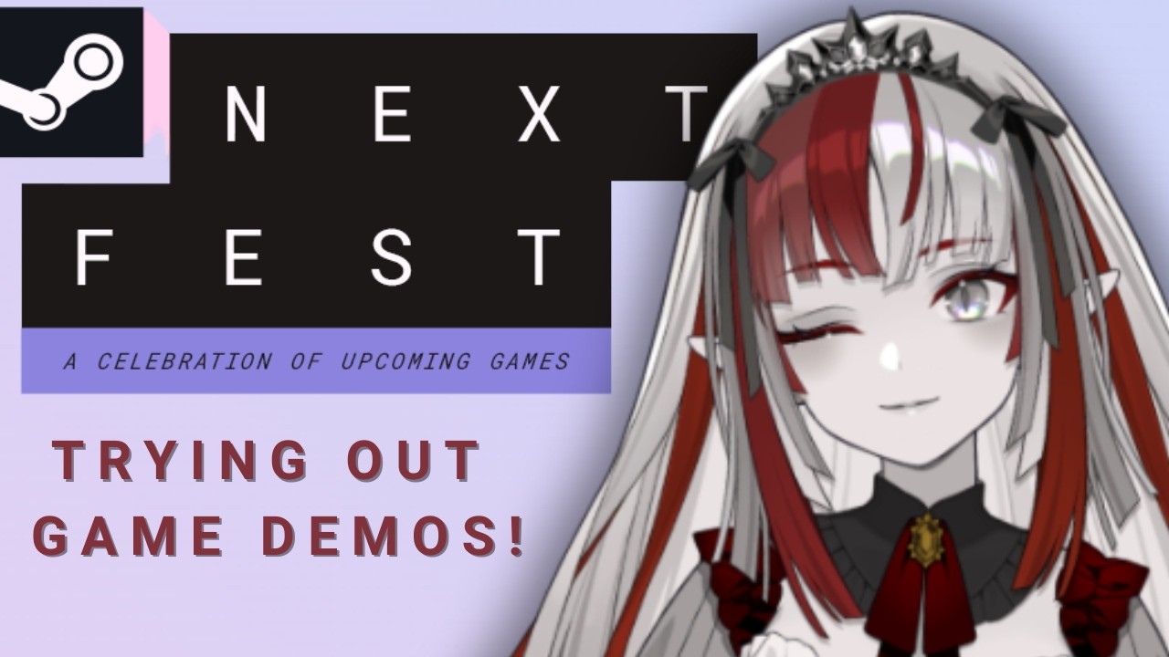 【STEAM NEXT FEST】cobain game demos rekomendasi kalian 𓆩ദ്ദി^._.^𓆪【Kashia Kavanna】