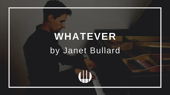 Whatever by Janet Bullard