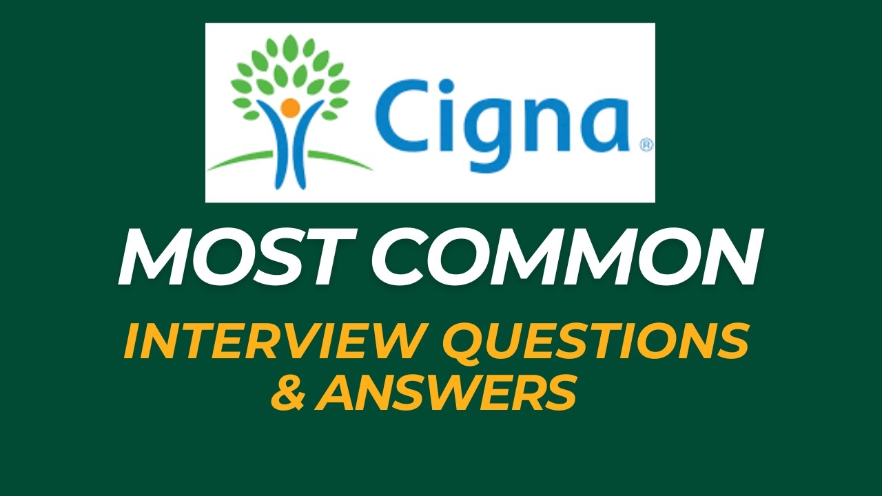 Cigna Interview Questions and Answers | How to Pass the Interview - YouTube