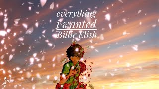 Billie Elish - Everything I Wanted 
