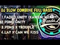 Dj Unity Faded | Pong Trouble | Lay Can We Kiss Full bass 2019 By Nanda Lia