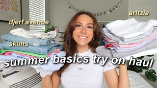 Huge Summer Try On Haul 2023 Aritzia Djerf Avenue Skims More Summer Wardrobe Essentials