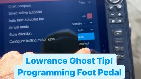 Lowrance Ghost Trolling Motor Pedal Programming