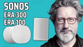 Sonos Era 100 & Era 300: Everything You Need to Know