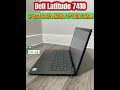 DELL Latitude 7410➡️ I5-10310U, 8G, 256G, 14” FHD Siêu nét 🇺🇸/ ZL 0988 316316🔹6.600K 🔹BH: 03T