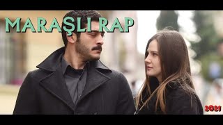 Maraşli Rap Maraşlı Dizisi Muhteşem Rap - Aysenarin