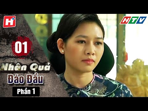 Nhân Quả Đáo Đầu - Phần 1 - Tập 1 | HTV Phim Tình Cảm Việt Nam