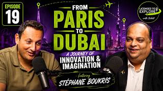 Licensed to Explore with Rohit Ep19 From Paris to Dubai:-A Journey of Innovation ft.Stéphane Boukris