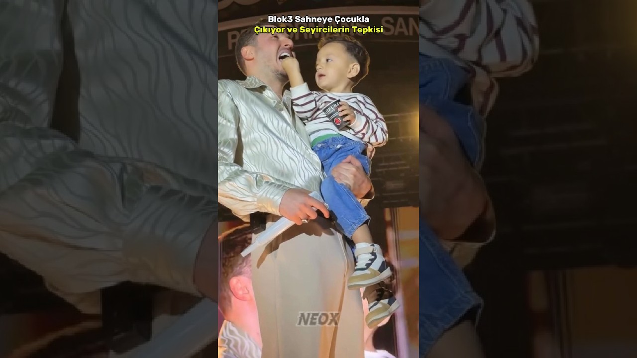 Blok3 Sahneye Çocukla Çıkıyor ve Seyircilerin Tepkisi