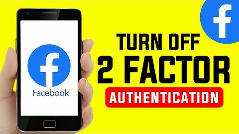How to Turn off Two Factor Authentication Facebook 2025✓