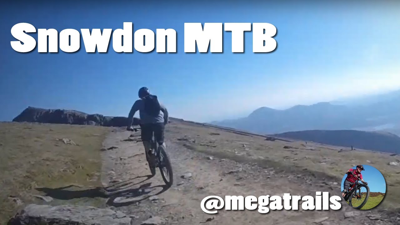 Snowdon MTB - Llanberis up, Rangers down