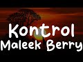Maleek Berry Kontrol Lyrics