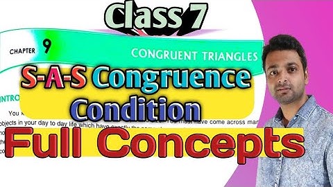 D.A.V. Math | Class 7 | Chapter 9 | Congruent Triangles | S-A-S  Concepts  | By Art Of Mathematica