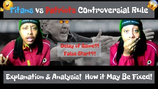 Partiots vs Titans CONTROVERSIAL Rule EXPLANATION & Analysis! How it May Be Fixed! Congrats Titans! screenshot 5