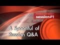 Q and A Session #1. Special YouTube Edition. [Russian for Beginners]