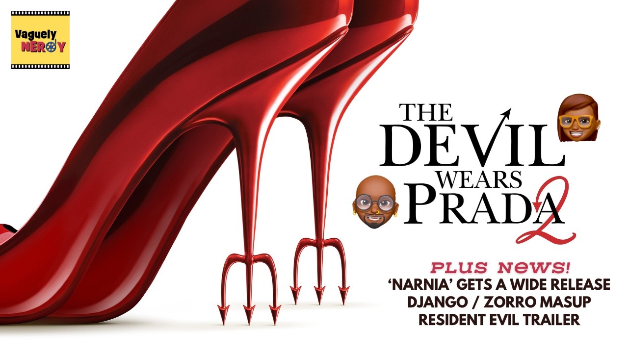 The Devil continues to wear Prada very well - The Devil Wears Prada 2 Review | Vaguely Nerdy Podcast