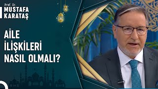 Eşim ve Annem Anlaşamıyor Ne Yapmalıyım? | Prof. Dr. Mustafa Karataş ile Muhabbet Kapısı