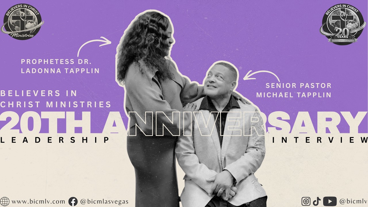 Believers In Christ Ministries | 20 Year Anniversary [Leadership Interview]