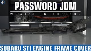 Password JDM Engine Frame Cover - Subaru STI/WRX 2015+