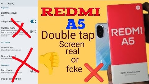 How to Redmi A5 double tap screen on off setting . MI double tap Real or fcke?       
