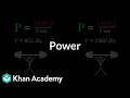 Power | Science | Khan Academy