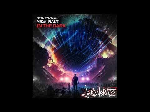 Sean Tyas — Sean Tyas pres. Abstrakt - In the Dark (Extended Mix)