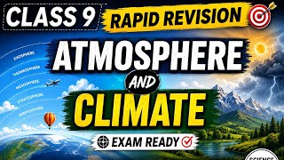 Class 9 Atmosphere and climate Rapid revision Explanation+Notes