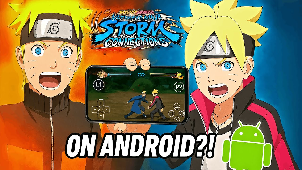 How to Play Naruto x Boruto Ultimate Ninja Storm Connections on Android PPSSPP Mod Full Guide Hindi