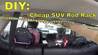 DIY: SUV Fishing Rod Holder 