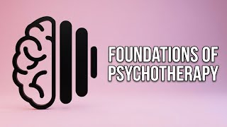 Foundations of Psychotherapy: Core Skills for Every Psychiatric Clinician