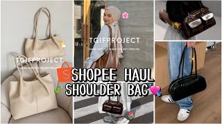 SHOPEE HAUL SHOULDER BAG & TOTE BAG BERKUALITAS✨ | WAJIB BORONGG!!