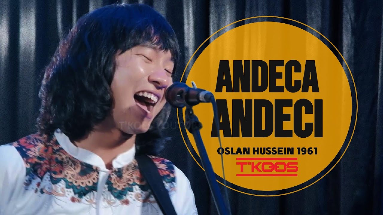 ANDECA ANDECI (Oslan Hussein 1961) | DiPopulerkan kembali oleh : Warkop DKI | Cover by T'KOOS