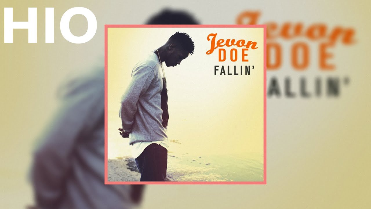 Jevon Doe - Fallin'