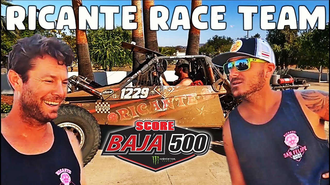 BAJA 500 EPISODE 25 BEHIND THE SCENES OF 2021 BAJA OFF ROAD RACE