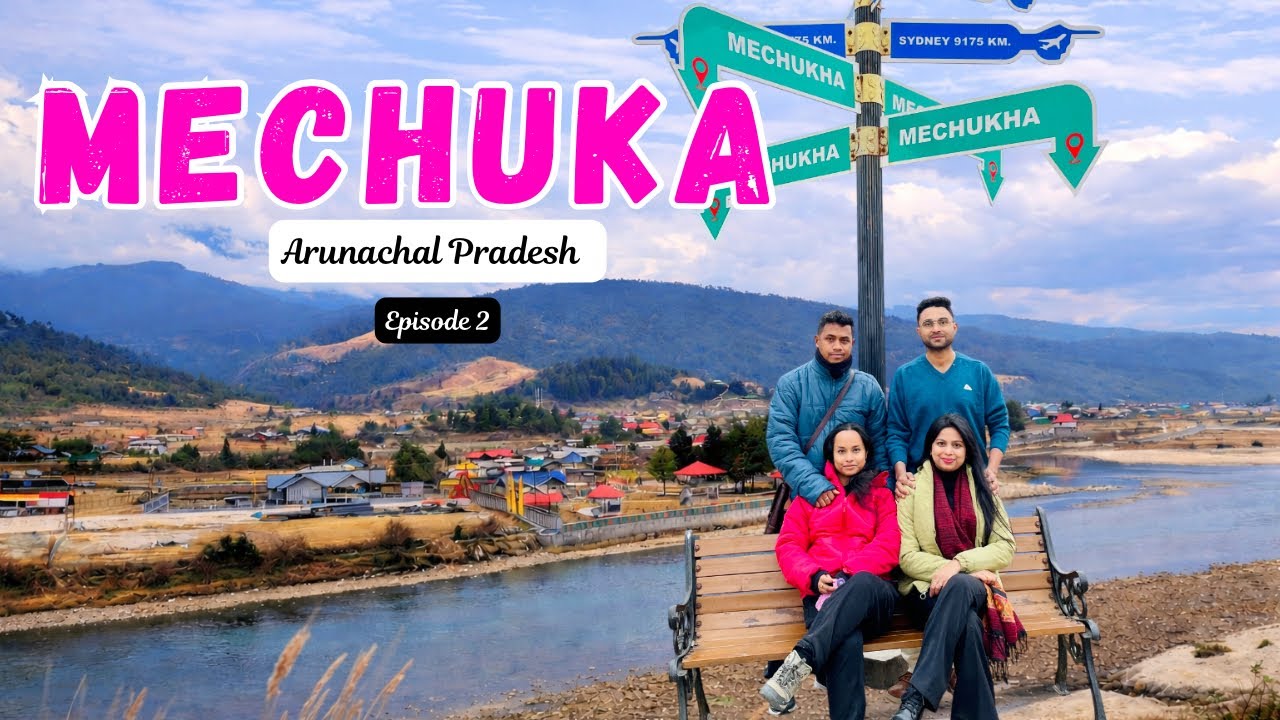Mechuka Arunachal Pradesh | Dorjeeling Village | Homestay In Mechuka | 