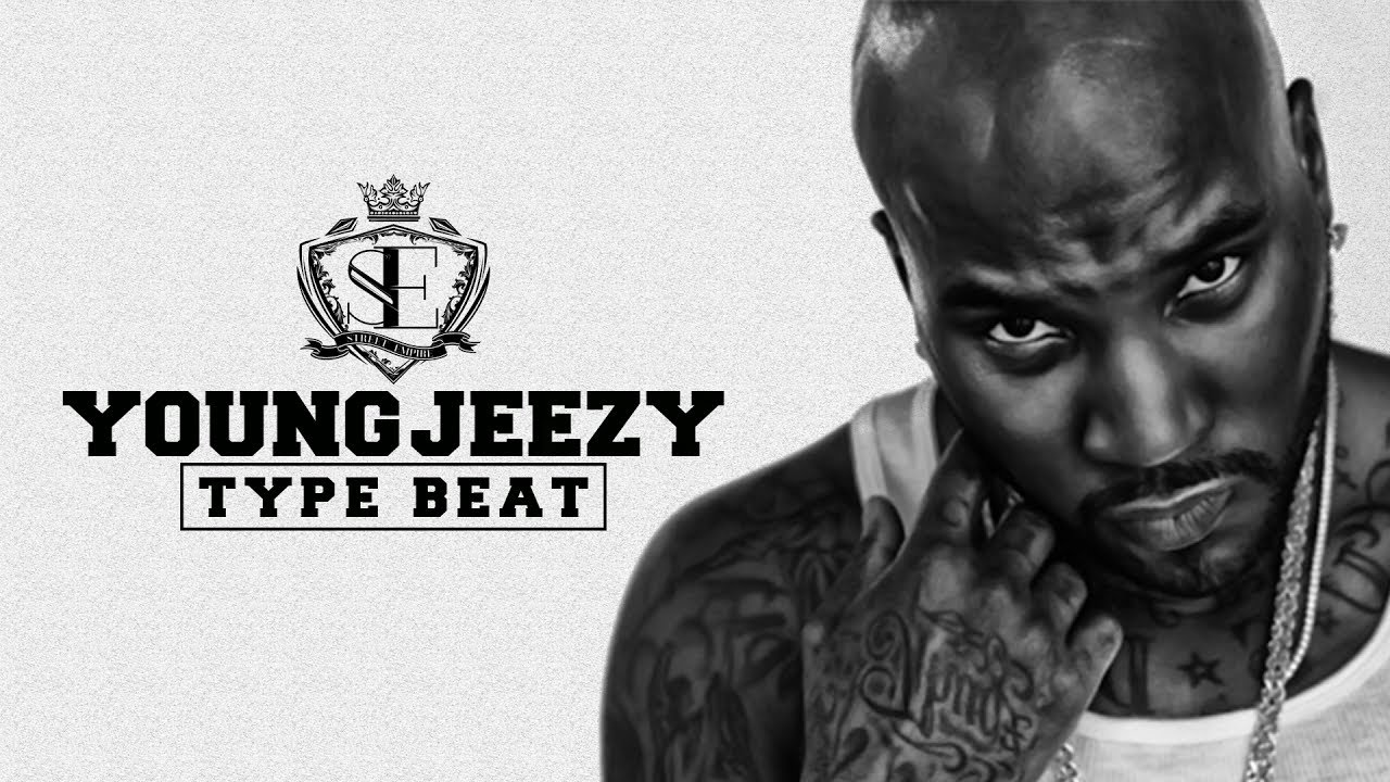 young jeezy type beat