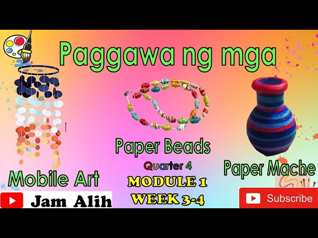 picture Paper Beads Halimbawa Ng Paper Mache grade 5 mobile art paper beads