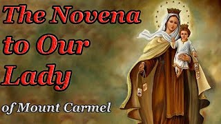 The Novena to Our Lady of Mount Carmel - Very Powerful  Jesus Church. Pray to God online screenshot 1