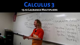 Calculus 3: Lecture 13.10 Lagrange Multipliers
