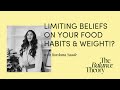 Thumbnail for Limiting beliefs impacting your diet/food?