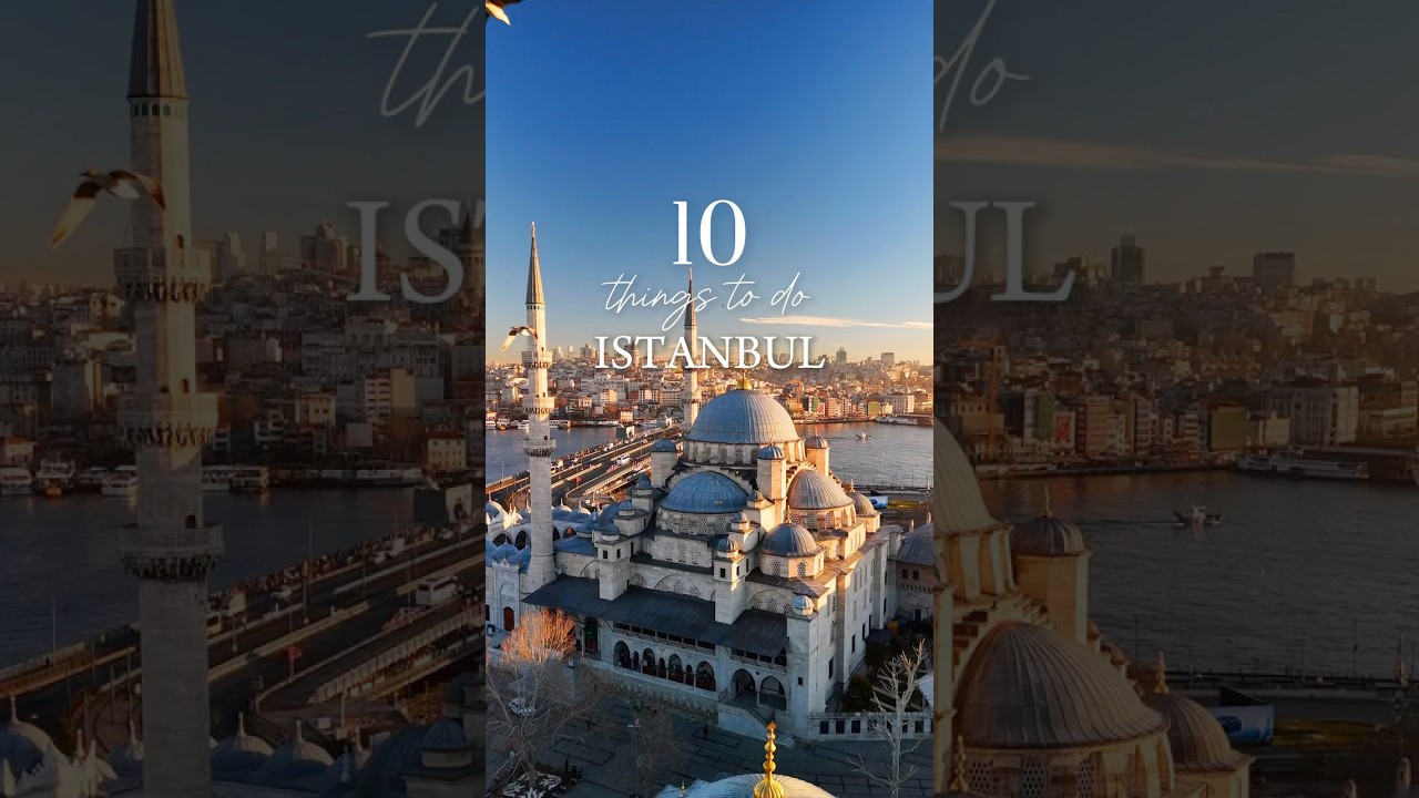 10 THINGS TO DO IN ISTANBUL #istanbulturkey #istanbultourism #turkeytravel