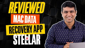 Stellar - Free Mac Data Recovery Software [Detailed Review]