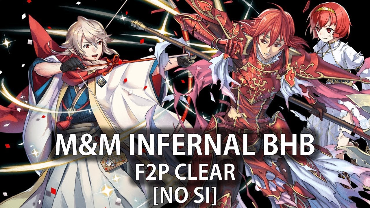 Minerva & Maria Infernal BHB - F2P Clear [No SI] - Fire Emblem Heroes