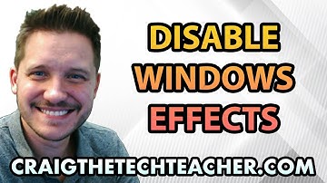 How To Disable Windows 8 Visual Effects (2022)