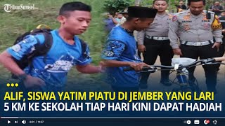 Alif, Siswa Yatim Piatu di Jember, Lari 5 Km ke Sekolah Tiap Hari Kini Dapat Hadiah Dari Kapolres